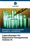 Laborübungen für Allgemeine Anorganische Chemie III