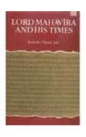 Lord Mahavira and His Times