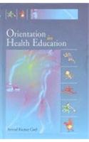 Orientation In Health Education