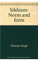 Sikhism : norm and form