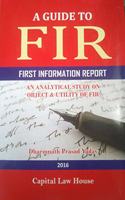 A Guide to FIR (First Information Report)