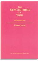 The New Synthesis of Yoga - An Introduction