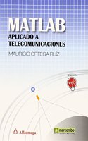 Matlab aplicado a telecomunicaciones (Spanish Edition)