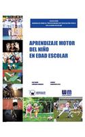 Aprendizaje motor del niño en edad escolar