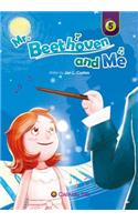 Mr. Beethoven and Me