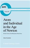 Atom and Individual in the Age of Newton