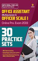30 Practice Sets Ibps Rrbs Cwe-VII Office Assistant Multipurpose and Officer Scale-I Pre Exam 2019