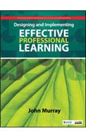 Designing and Implementing Effective Professional Learning