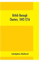 British borough charters, 1042-1216