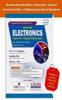 Std 12 Electronics Paper - II : Digital Electronics | HSC Science Maharashtra Board | Includes 10 Previous Years Board Question Papers with Solutions | Course code : C-2
