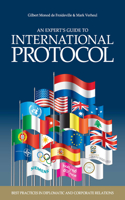 Expert's Guide to International Protocol