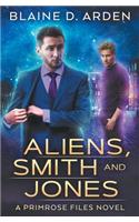Aliens, Smith and Jones