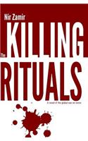 Killing Rituals