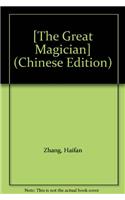 [The Great Magician]