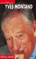 Yves montand: collection grands interpretes piano, voix, guitare