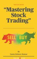 The Easy Route: Mastering Stock Trading(5 12)