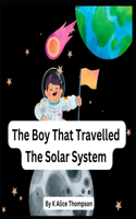 Boy That Travelled The Solar System