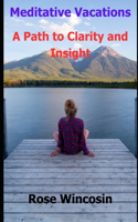 Meditative Vacations