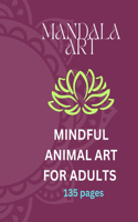 Mandala Art(Animal Art for Adults)