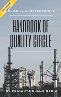 Handbook of Quality Circle: Building a Better Future (International Edition)