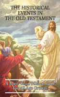 The Historical Events In The Old Testament