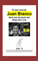 Ce que nous raconte Juan Branco dans son bouquin est, hélas bien vrai.
