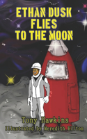 Ethan Dusk flies to the Moon