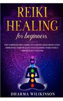 Reiki Healing for Beginners