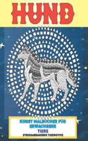 Kunst Malbücher für Erwachsene - Stressabbauende Tiermotive - Tiere - Hund