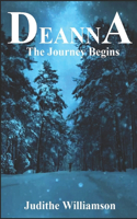 Deanna: The Journey Begins