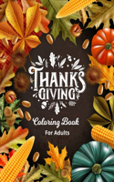 Thanksgiving Coloring Book for Adults