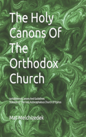 Holy Canons Of The Orthodox Church