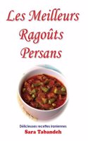 Les Meilleurs Ragoûts Persans
