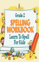 Grade 2 Spelling Workbook