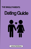 Single Parents Dating Guide