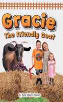 Gracie The Friendly Goat