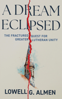 Dream Eclipsed