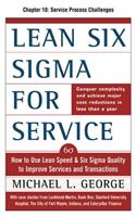 Lean Six SIGMA for Service, Chapter 10 - Service Process Challenges