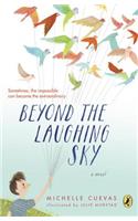 Beyond the Laughing Sky
