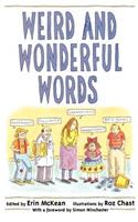 Weird and Wonderful Words: (English)