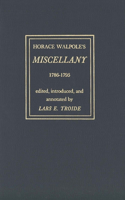 Horace Walpole's Miscellany 1786-1795