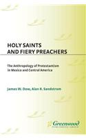Holy Saints and Fiery Preachers