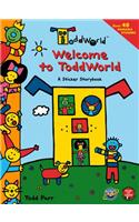 ToddWorld: Welcome to ToddWorld: A Sticker Storybook