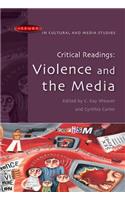 Critical Readings: Violence and the Media