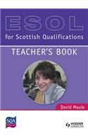 ESOL for Scottish Qualifications: Teacher's Book