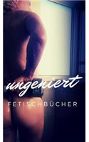 UNGENIERT