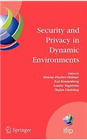 Security and Privacy in Dynamic Environments