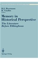 Memory in Historical Perspective