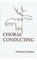 Choral Conducting