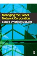 Managing the Global Network Corporation